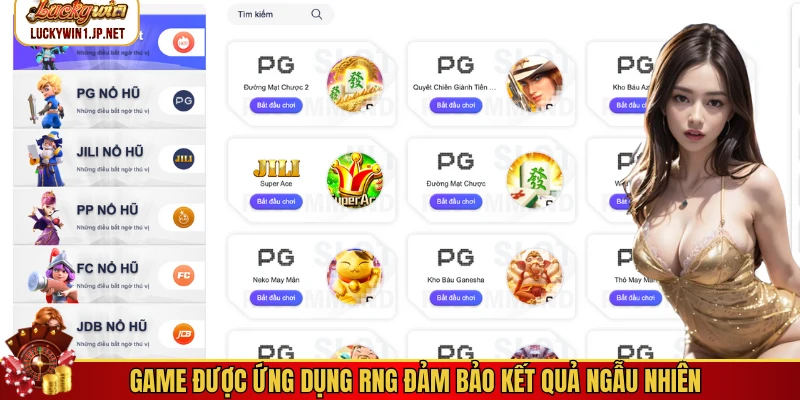 Game được ứng dụng RNG đảm bảo kết quả ngẫu nhiên